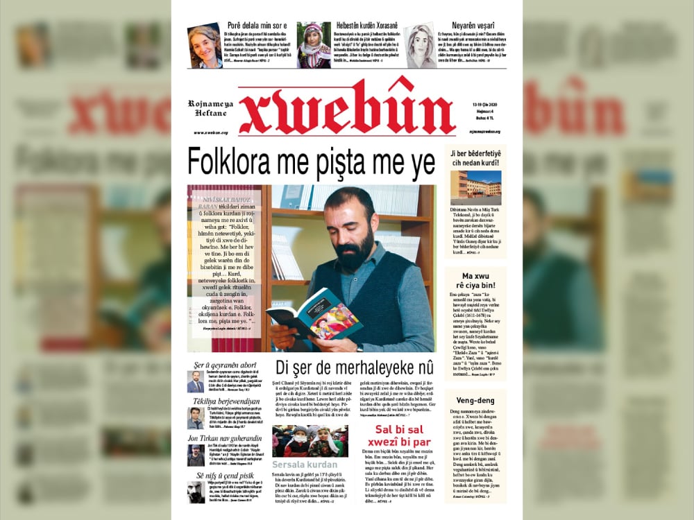 Manşeta Xwebûnê ya vê hefteyê; ‘Folklora me pişta me ye’
