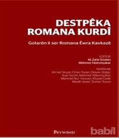 Destpêka Romana Kurdî: Gotarên Li Ser Romana Êwra Kavkazê