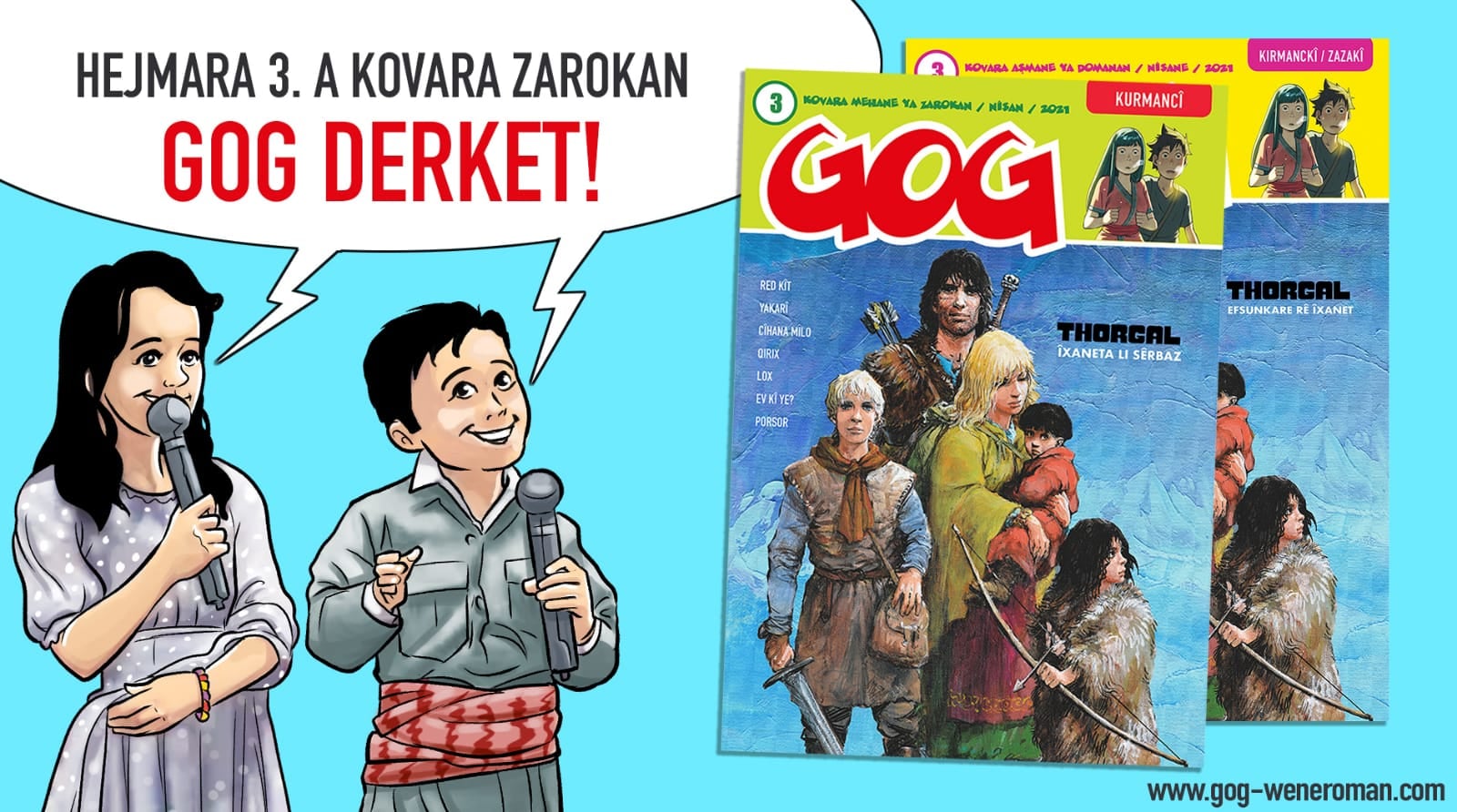 GOG ji bo zarokan ji kêf û şahiyê wêdetir e